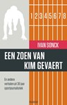 Een zoen van Kim Gevaert - Ivan Sonck - 9789089244420
