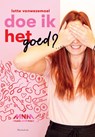 Doe ik het goed? - Lotte Vanwezemael - 9789089247681