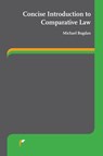 Concise introduction to comparative law - Michael Bogdan - 9789089521255
