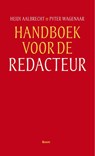 Handboek voor de redacteur - Heidi Aalbrecht ; Pyter Wagenaar - 9789089534958