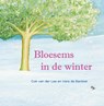 Bloesems in de winter - Cok van der Lee - 9789089547811