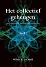 Het collectief geheugen 2 - Wilma E. ter Mull - 9789089549303