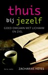 Thuis bij jezelf - Zacharias Heyes - 9789089721822