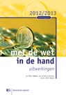 Belastingrecht met de wet in de hand  2012-2013 Uitwerkingen -  - 9789089746221