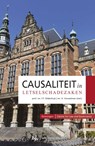 Causaliteit in letselschadezaken - F.T. Oldenhuis ; H. Vorsselman - 9789089749987