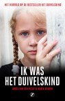 Ik was het duivelskind - Angel van der Vecht ; Maria Genova - 9789089759597