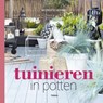 Tuinieren in potten - Modeste Herwig - 9789089897589