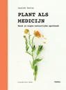 Plant als medicijn - Leoniek Bontje - 9789089898142