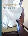 Vergeten gebouwen in Utrecht 1850-1940 - Arjan den Boer - 9789090331942
