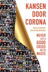 Kansen door corona - Tom Sleeuwaert ; Jan Anton Brouwer - 9789090347882