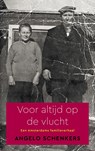 Voor altijd op de vlucht - Angelo Schenkers - 9789090356679