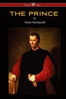 THE PRINCE (Wisehouse Classics Edition) - Nicolo Machiavelli - 9789176370537