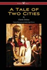 A Tale of Two Cities (Wisehouse Classics - with original Illustrations by Phiz) - Dickens - 9789176372104