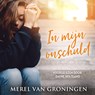 In mijn onschuld - Merel van Groningen - 9789178613991