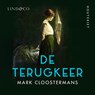 De terugkeer - Mark Cloostermans - 9789180192187