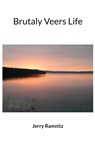 Brutaly Veers Life - Jerry Ramnitz - 9789181342529