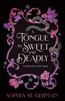 A Tongue so Sweet and Deadly - Sophia St Germain - 9789198968903