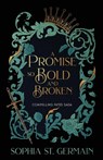 A Promise so Bold and Broken - Sophia St. Germain - 9789198968934