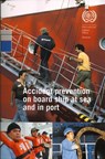 Accident prevention on board ship at sea and in port - International Labour Office - 9789221094500