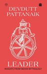 Leadership - Devdutt Pattanaik - 9789352644957