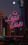 Lean Days - Manish Gaekwad - 9789352776757