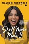 She’ll Never Make It - Masoom Minawala - 9789353458522