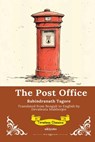The Post Office | Timeless Classics - Rabindranath Tagore - 9789353531249