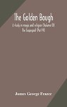 The Golden Bough - James George Frazer - 9789354173240