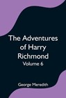 The Adventures of Harry Richmond - Volume 6 - MEREDITH,  George - 9789354754005
