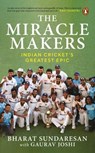 The Miracle Makers - Bharat Sundaresan - 9789354929809