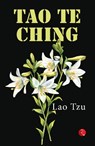 TAO TE CHING - TZU,  Lao - 9789355202093