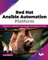 Red Hat Ansible Automation Platform - Luca Berton - 9789355518996