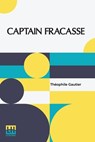 Captain Fracasse - GAUTIER,  Theophile - 9789356143883