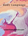 Body Language - Khritish Swargiary - 9789356754324