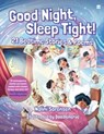 Good Night, Sleep Tight! 21 Bedtime Stories & Poems - Nalini Sorensen ; Doodlenerve - 9789356994027