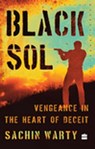 Black Sol - Sachin Warty - 9789356999046