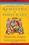 Teachings from the Ramayana on Family & Life - Shantanu Gupta - 9789357086653