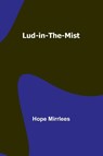 Lud-in-the-Mist - Hope Mirrlees - 9789357392419
