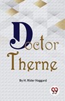 Doctor Therne - H. Rider Haggard - 9789357485760