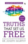 Great Truths That Set Us Free - Dr. Joseph Murphy - 9789358560367