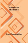 Priestess of the Flame - Sewell Peaslee Wright - 9789362094339