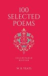 100 Selected Poems, W. B. Yeats - W.B. Yeats - 9789362144904