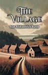 The Village (Edition2024) - Ivan Alekseevich Bunin - 9789368099963