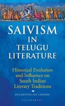 Saivism in Telugu Literature - Dr Mulamoodi Adi Lakshmi - 9789369520985