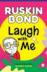 LAUGH WITH ME - Ruskin Bond - 9789373075518