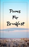 Poems For Breakfast - Jody Milholland - 9789375273691