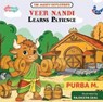 Veer Nandi Learns Patience - M. Purba - 9789379856517