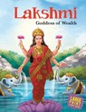 Lakshmi Goddess of Wealth - Om Books Editorial Team - 9789380069968