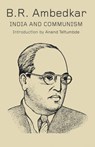 India and Communism - B R Ambedkar ; Anand Teltumbde - 9789380118451