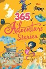 365 Adventure Stories -  - 9789384225322